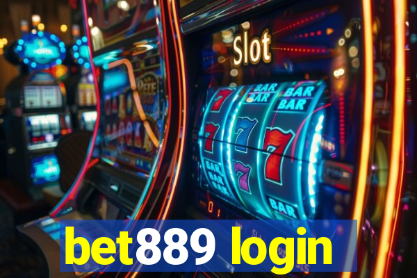 bet889 login